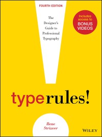 Image of Type rules! : the designer's guide to professional typography