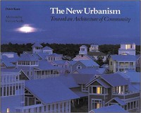 Image of The new urbanism : toward an architecture of community