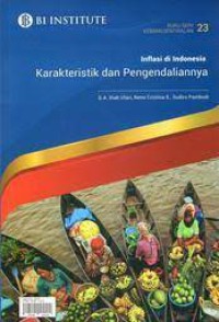 Image of Inflasi di Indonesia : karakteristik dan pengendaliannya