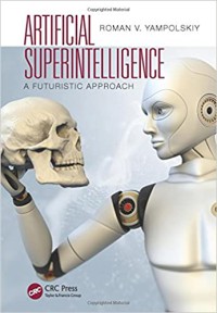 Image of Artificial superintelligence : a futuristic approach