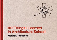 Image of 101 things I learned in architecture school