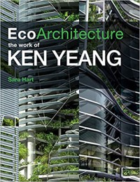 Image of EcoArchitecture : the work of Ken Yeang