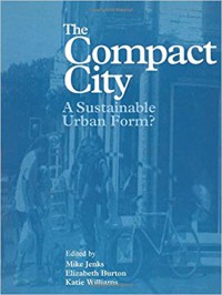 Image of The compact city : a sustainable form