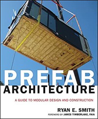 Image of Prefab architecture : a guide to modular design and construction