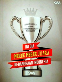 Image of Ini dia merek-merek juara kebanggaan Indonesia