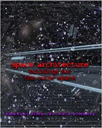 Image of Space architecture : building for outer space