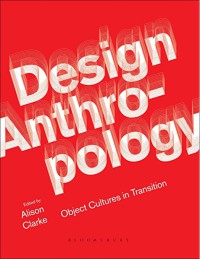 Image of Design anthropology : object cultures in transition