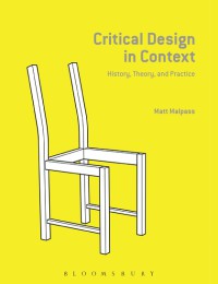 Image of Critical design in context : history, theory, and practice