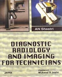Image of Diagnostic radiology and imaging for technicians