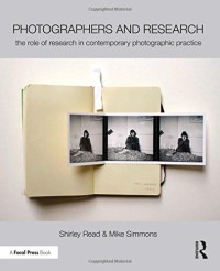 Image of Photographers and research : the role of research in contemporary photographic practice