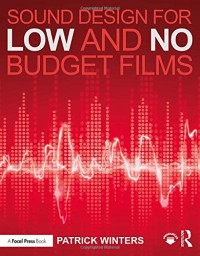 Image of Sound design for low and no budget films