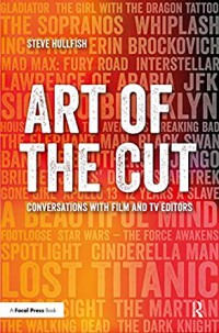 Image of Art of the cut : conversations with film and TV editors