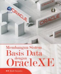 Image of Membangun sistem basis data dengan OracleXE