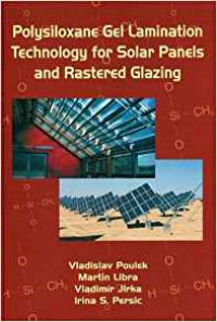 Image of Polysiloxane gel lamination technology for solar panels and rastered glazing