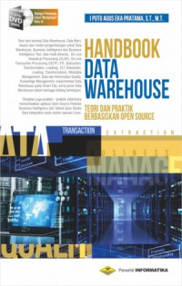 Image of Handbook data warehouse : teori dan praktik berbasiskan open source