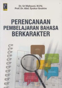 Image of Perencanaan pembelajaran bahasa berkarakter
