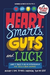Image of Heart, smarts, guts, and luck : what it takes to be an entrepreneur and build a great business