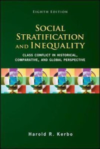 Image of Social stratification and inequality : class conflict in historical, comparative, and global perspective