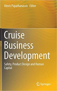 Image of Cruise business development : safety, product design and human capital