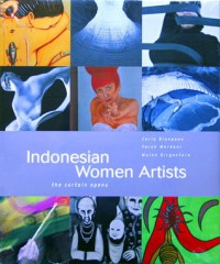 Image of Indonesian women artists : the curtain opens