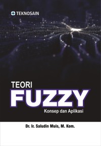 Image of Terori fuzzy konsep dan aplikasi