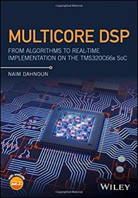 Image of Multicore DSP : from algorithms to real-time implementation on the TMS320C66x SoC