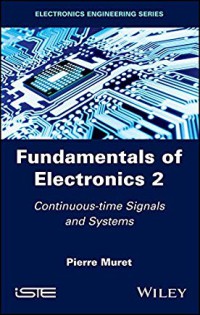Image of Fundamentals of electronics 2 : continuous-time signals and systems