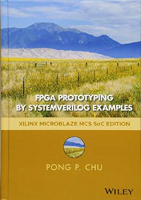 Image of FPGA prototyping by systemverilog examples : Xilinx MicroBlaze MCS SoC edition