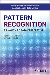 Image of Pattern recognition : a quality of data perspective