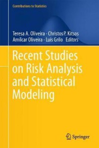 Image of Recent studies on risk analysis and statistical modeling