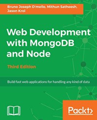 Image of Web development with MongoDB and Node : build fast web applications for handling any kind of data