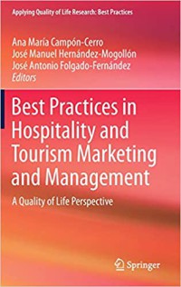 Image of Best practices in hospitality and tourism marketing and management : a quality of life perspective