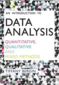 Image of An introduction to data analysis : quantitative, qualitative and mixed methods