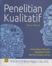 Image of Penelitian kualitatif : komunikasi, ekonomi, kebijakan publik, dan ilmu sosial lainnya