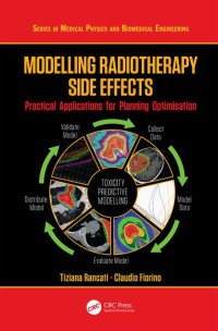 Image of Modelling radiotherapy side effects : practical applications for planning optimisation