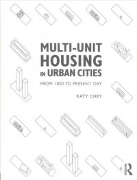 Image of Multi-unit housing in urban cities : from 1800 to present day