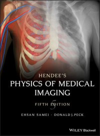 Image of Hendee's physics of medical imaging