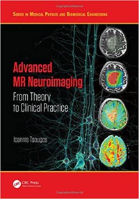Image of Advanced MR neuroimaging : from theory to clinical practice