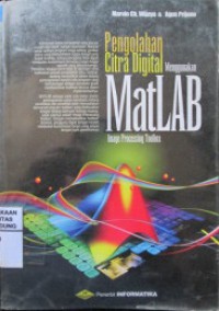 Image of Pengolahan citra digital menggunakan MATLAB : image processing toolbox