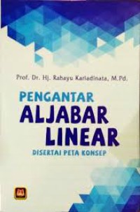 Image of Pengantar aljabar linear disertai peta konsep