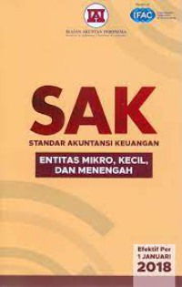Image of Standar akuntansi keuangan : entitas mikro, kecil, dan menengah : efektif per 1 Januari 2018