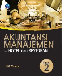 Image of Akuntansi manajemen untuk hotel dan restoran