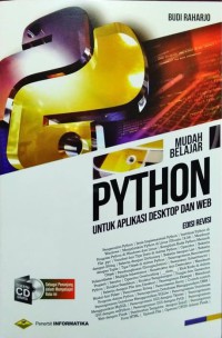 Image of Mudah belajar Python untuk aplikasi desktop dan web