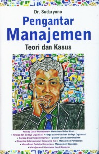 Image of Pengantar manajemen : teori dan kasus