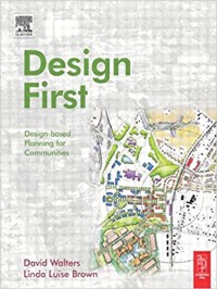 Image of Design first : design based planning for communities