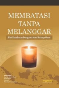 Image of Membatasi tanpa melanggar : hak kebebasan beragama atau berkeyakinan
