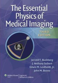 Image of The essential physics of medical imaging