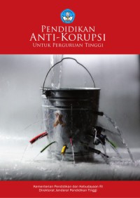 Image of Pendidikan anti-korupsi untuk perguruan tinggi