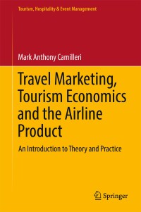 Image of Travel marketing, tourism economics and the airline product : an introduction to theory and practice