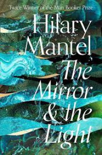 Image of The mirror & the light